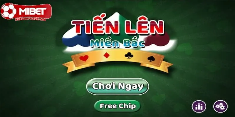 Cách chơi tiến lên miền bắc