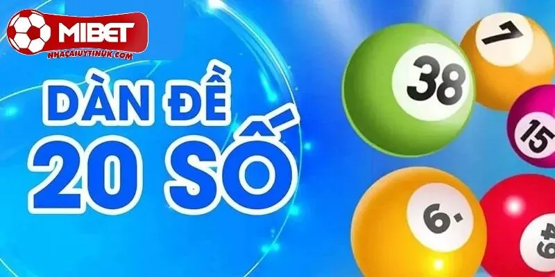 Thế nào là dàn đề 20 số khung 5 ngày?